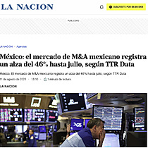 Mxico: el mercado de M&A mexicano registra un alza del 46% hasta julio, segn TTR Data